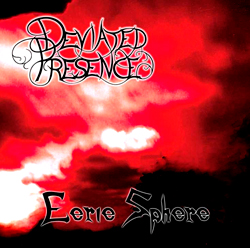 Deviated Presence | Eerie Sphere